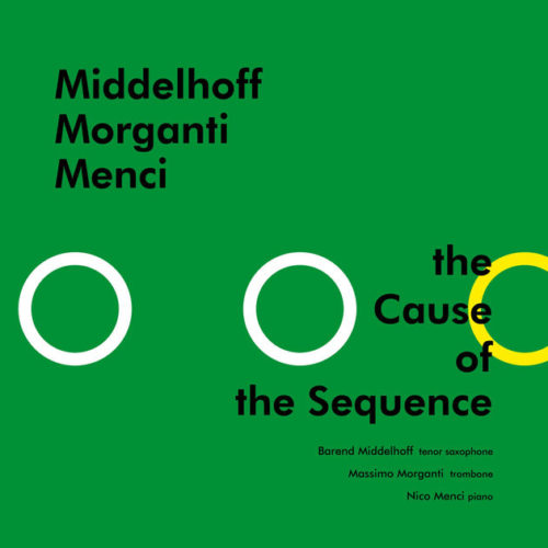 Albore ALBCD 025 The Cause Of The Sequence CD jazz trio