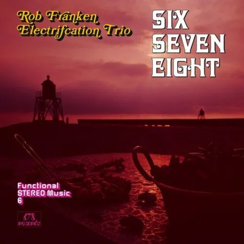 Albore SSE 12008 Six Seven Eight Rob Franken LP vinile