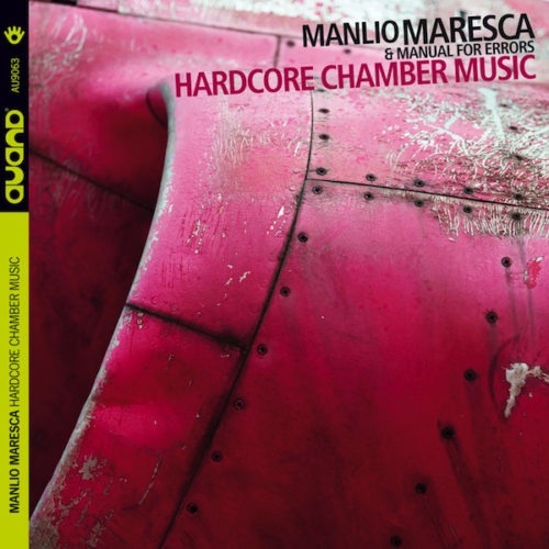 Albore Hardcore Chamber Music AU9063 CD Maresca chitarra