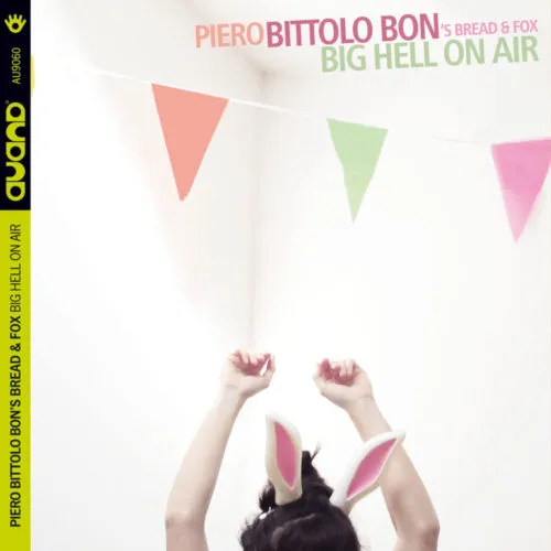 Albore AU9060 Big Hell On Air Bread & Fox CD import Italia