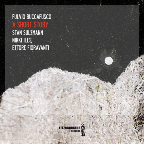 Albore FITZ 502 A Short Story CD Fulvio Buccafusco