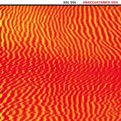 Albore SAS 006 Unaccustomed Soil Sol Sol LP vinile