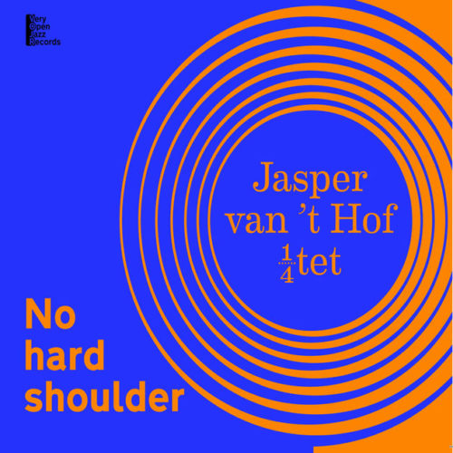 Albore VOJCD 001 No Hard Shoulder CD jazz Van’t Hof