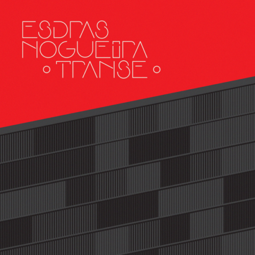 Albore Transe Esdras Nogueira LP vinile strumentale 2019