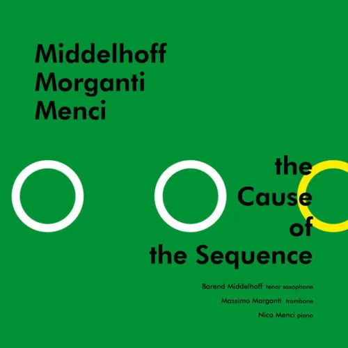 Albore ALBCD 025 The Cause Of The Sequence CD jazz trio