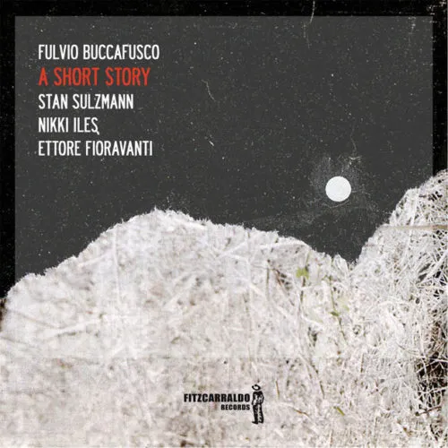 Albore FITZ 502 A Short Story CD Fulvio Buccafusco