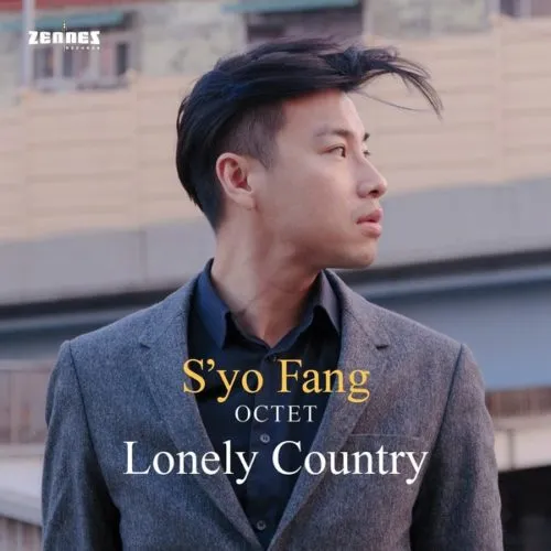Albore ZR1809009 Lonely Country CD jazz S'yo Fang Octet