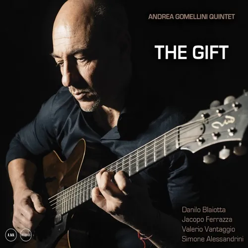 Albore The Gift AMC020 CD Andrea Gomellini chitarra quintetto