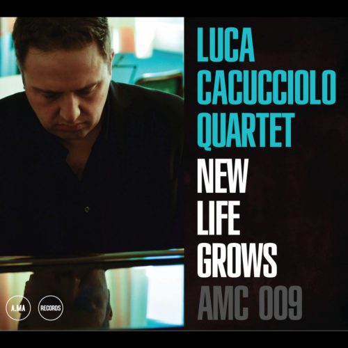 Albore AMC009 New Life Grows CD jazz Luca Cacucciolo Quartet