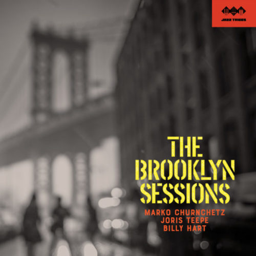 Marko Churnchetz Brooklyn Sessions JT1906002 cd piano trio
