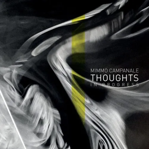 Albore GME 27 Thoughts in Progress CD jazz Mimmo Campanale