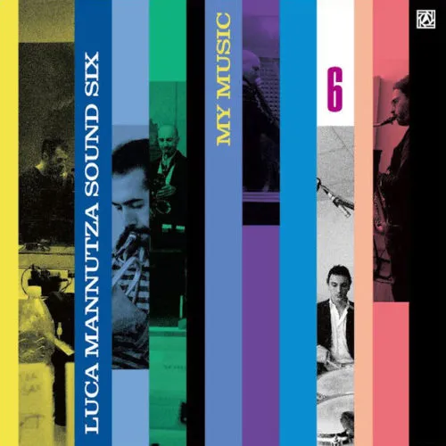Albore ALBCD 018 My Music CD Luca Mannutza Sound Six sestetto