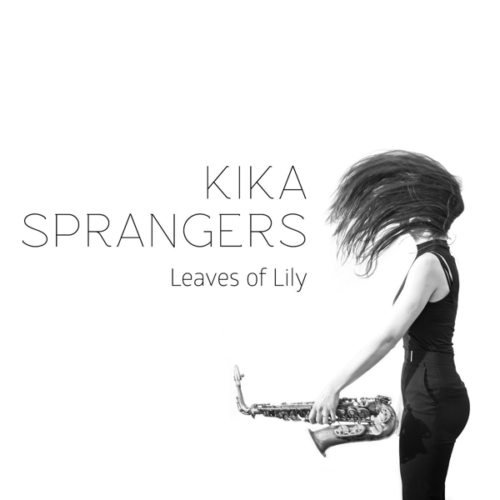 Albore ZR1804007 CD Leaves of Lily EP Kika Sprangers