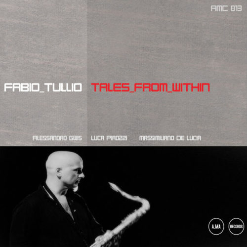 Albore AMC013 Tales from within Fabio Tullio CD hard bop